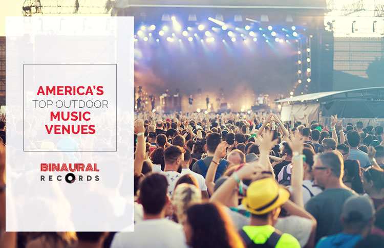 The Top Outdoor Music Concert Venues in the US