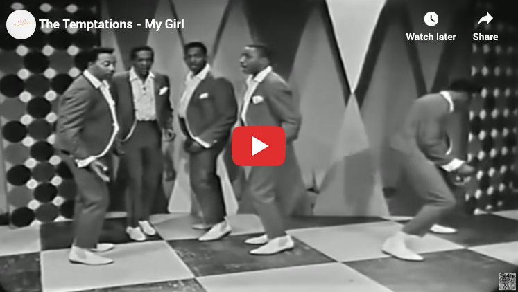 14. The Temptations - My Girl - Best 1960s Songs