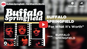 19. Buffalo Springfield - For What It's Worth - Top 1960s Songs
