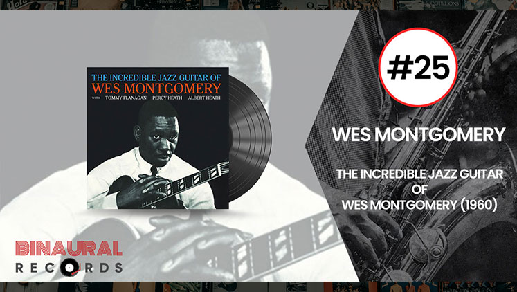 Wes Montgomery - The Incredible Jazz Guitar Of Wes Montgomery - Essential Jazz Vinyl