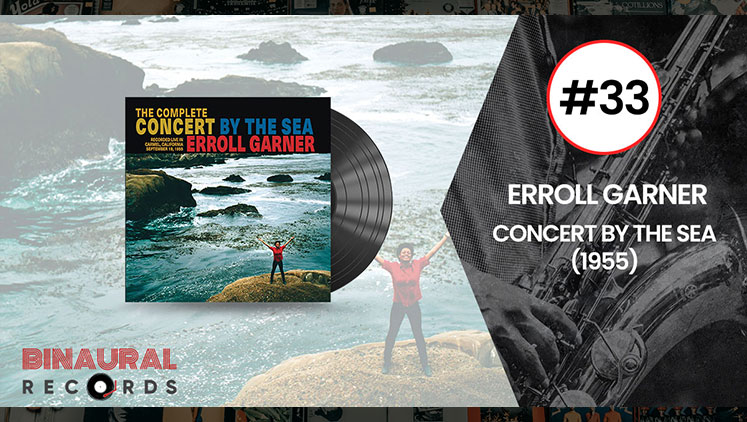 Erroll Garner - Concert By The Sea - Essential Jazz Vinyl