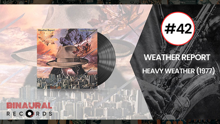 Weather Report - Heavy Weather - Essential Jazz Vinyl