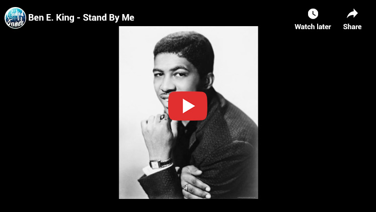 9. Ben E. King - Stand By Me - Top Songs of the 1960s