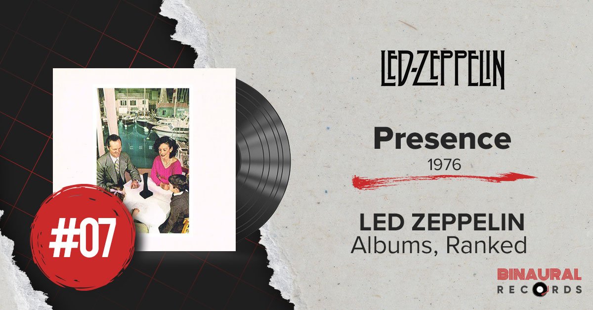 Led Zeppelin Albums Ranked: #7 - Presence (1976)