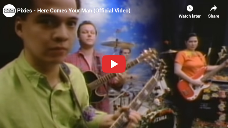 Top Songs of the 1980s # 1 Pixies Here Comes Your Man