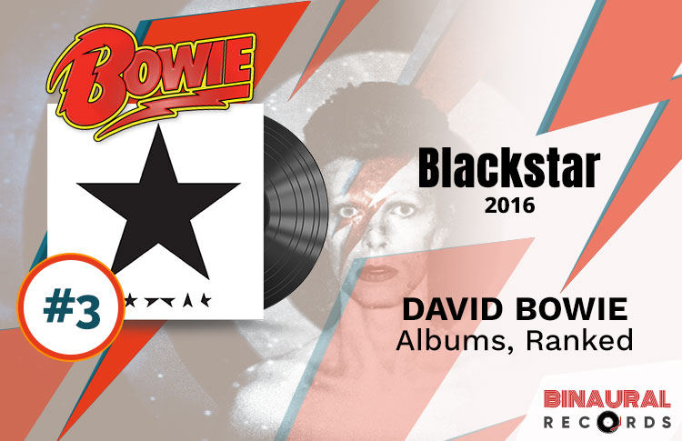Best David Bowie Albums: #3 Blackstar