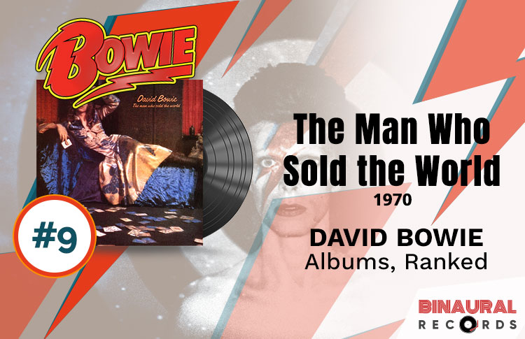 Best David Bowie Albums: #9 The Man Who Sold the World