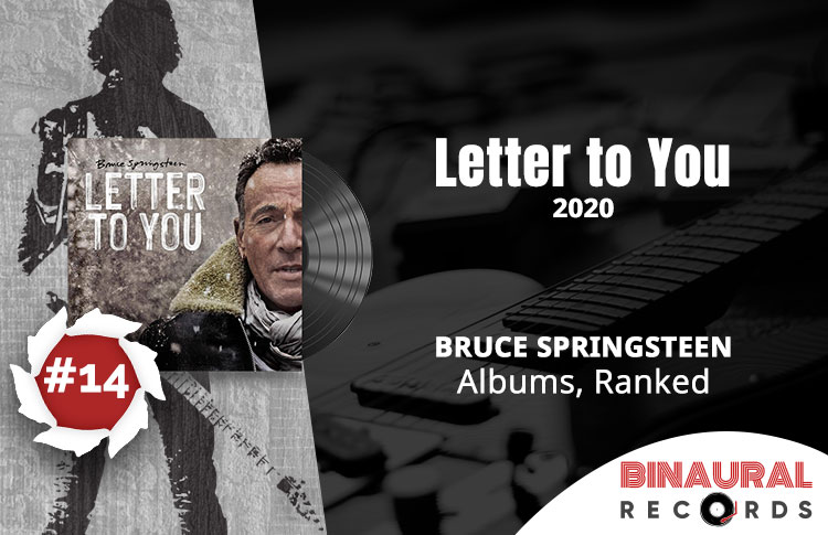 Bruce Springsteen Albums Ranked: #14 - Letter to You