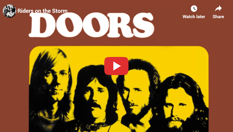 25. Riders on the Storm by The Doors - Best Songs 1970s