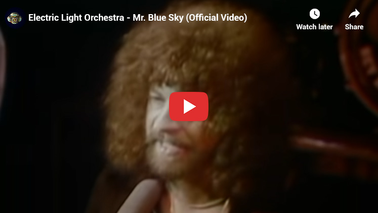 8. Mr. Blue Sky by Electric Light Orchestra - Top Songs 1970s